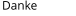 Danke